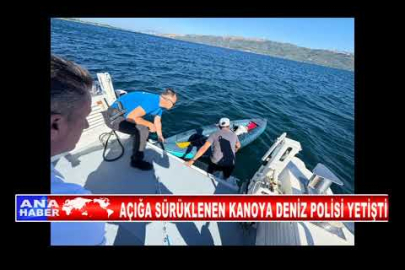 AÇIĞA SÜRÜKLENEN KANOYA DENİZ POLİSİ YETİŞTİ İSİMLİ