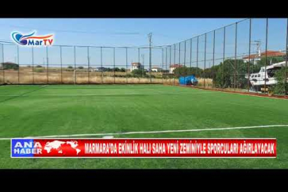 MARMARA’DA EKİNLİK HALI SAHA YENİ ZEMİNİYLE SPORCULARI AĞIRLAYACAK